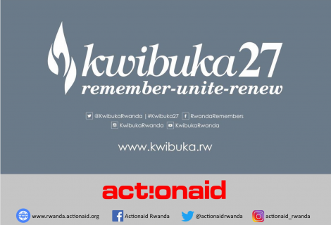 Actionaid Rwanda join Rwandans to commemorate genocide against Tutsi